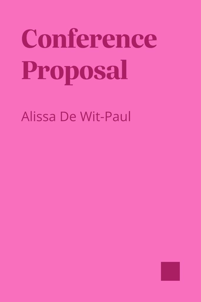 A pink rectangle in the shape of a book cover that says "Alissa de Wit-Paul, conference proposal editing and coaching"